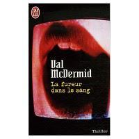 La Fureur dans le Sang  par Val McDermid