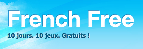 French Free 2: 10 jours, 10 jeux français gratuits