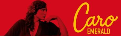 Caro Emerald, Back It Up (video + Kraak & Smaak remix)  +  Just One Dance (live video)