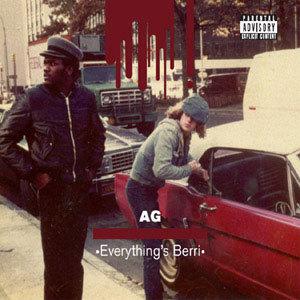 A.G.---Everything-s-Berri-COVER.jpg