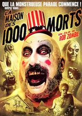 LA MAISON DES 1000 MORTS de Rob Zombie