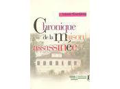 Chronique Maison Assassinée Lúcio Cardoso (Brésil)