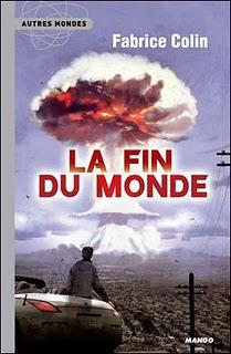La Fin du monde / Fabrice Colin