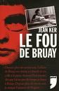 Le Fou de Bruay - Jean Ker