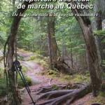 Connaissez-vous la Fédération québécoise de la marche?
