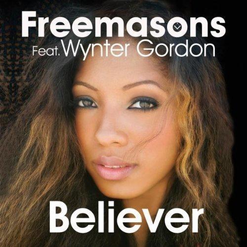 Chanson du jour HM | Freemasons feat. Wynter Gordon - Believer