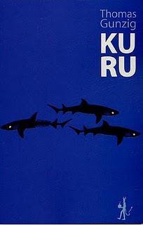 Kuru (de Thomas Gunzig)