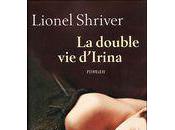 double d'Irina (Lionel Shriver)
