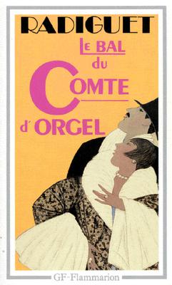 Le bal du Comte d'Orgel de Raymond Radiguet