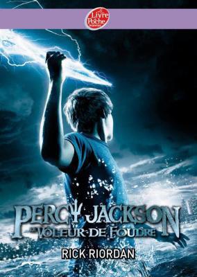 Percy Jackson: le voleur de foudre de Rick Riordan