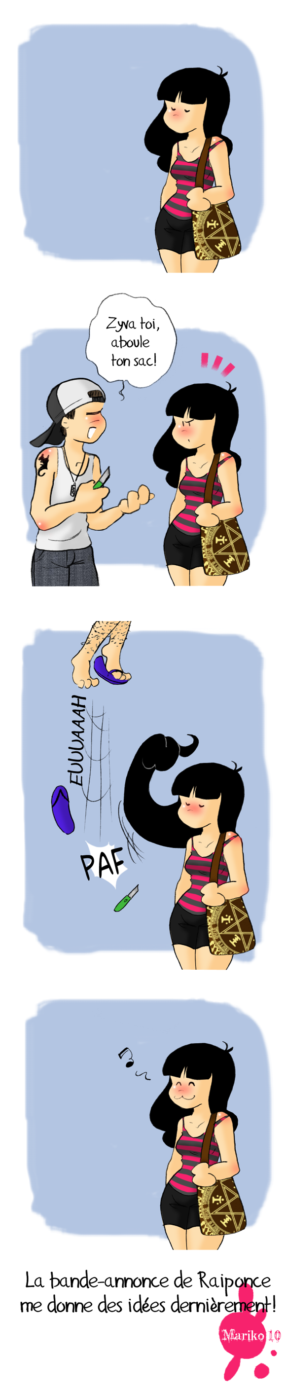 Rassurez-vous, j'ai pas été rackettée pour de vrai, d'ail...