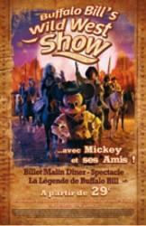 La Légende de Buffalo Bill...avec Mickey et ses Amis ! à Disney Village La Légende de Buffalo Bill...avec Mickey et ses Amis ! à Disney Village