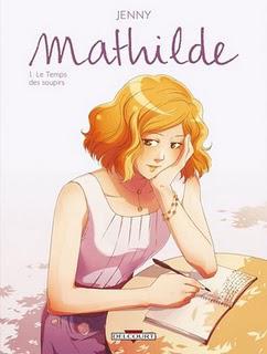 [Lecture] Mathilde [BD]