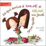 cequiarrivaachloeetmelina