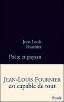 Poète et paysan de Jean-Louis Fournier