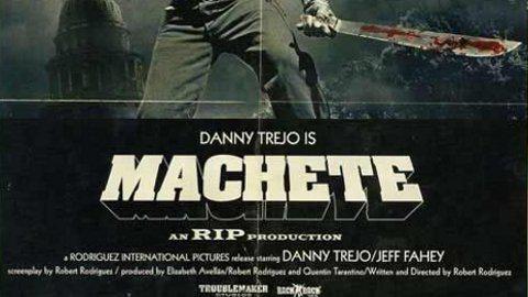 Machete ... Le nouveau délire de Robert Rodriguez