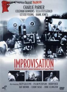 Le DVD Jazz: Norman Granz presents Improvisation.