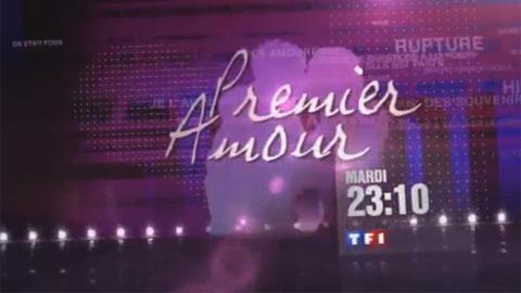 Premier amour sur TF1 ce soir ... mardi 24 août 2010 ... bande annonce