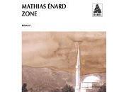 Zone, Mathias Enard.