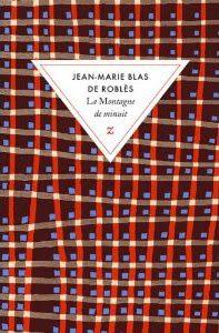 Les auteurs de la rentrée : Jean-Marie Blas de Roblès