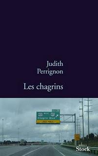 Judith Perrignon - Les chagrins
