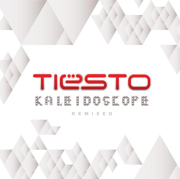 Tiësto • Kaleidoscope Remixed
