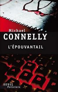 L’épouvantail de Michael Connelly.