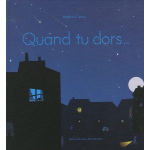 Quand tu dors...
