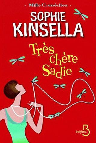 Tres Chere Sadie - Sophie Kinsella