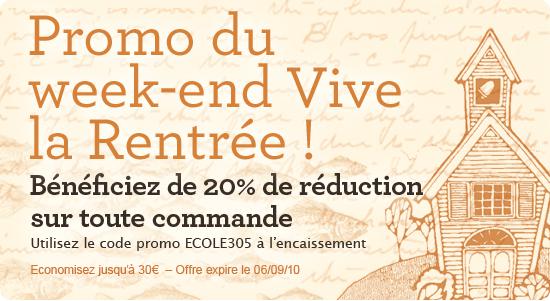 Promo du week-end Vive la Rentrée – économisez jusqu’à 30 EUROS sur toute commande