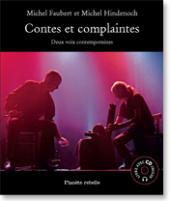 Contes et Complaintes : Deux Voix Contemporaines