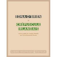 Crépuscule irlandais - O BRIEN EDNA - Sabine Wespieser