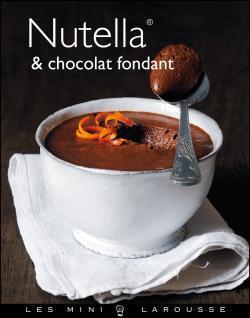Nutella&chocolat fondant