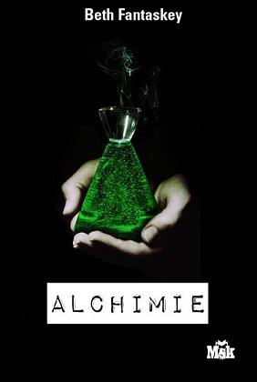 Alchimie – Beth Fantaskey