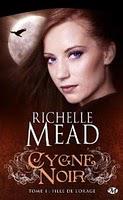Cygne Noir la serie - Dark Swan Novels - Richelle Mead