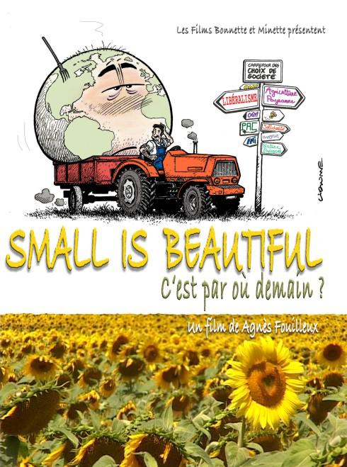 Sortie en salles du film Small is beautiful, d’Agnès Fouilleux