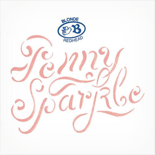 Blonde Redhead: Penny Sparkle - Album streaming
On doit...