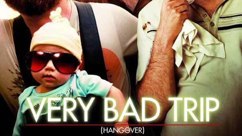 Very Bad Trip, Date Limite ... Des films sous pressions