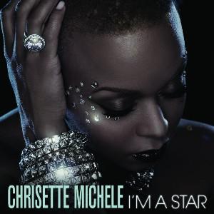 Chrisette Michele | I'm a Star