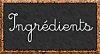 Ingredients