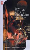 Couverture de l'édition de poche du roman L'I.A. et son double
