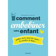 Idée cadeau de noel n° 82 : comment embobiner votre enfant