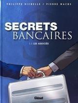 Secrets Bancaires (t.1)
