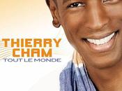 Thierry Cham relance l'été avec Tout Monde