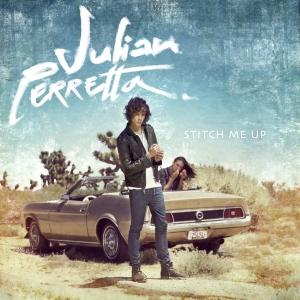 Julian Perretta : « Stitch Me Up », un tourbillon pop-rock!