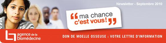 Don de moelle osseuse : Newsletter Septembre 2010
