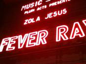 Fever Zola Jesus@Olympia (2010/09/09)