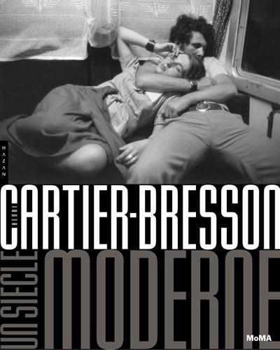 Henri Cartier-Bresson Un siècle moderne