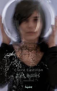 Les bulles de Claire Castillon