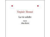 Rentrée littéraire 2010, adulte Virginie Mouzat